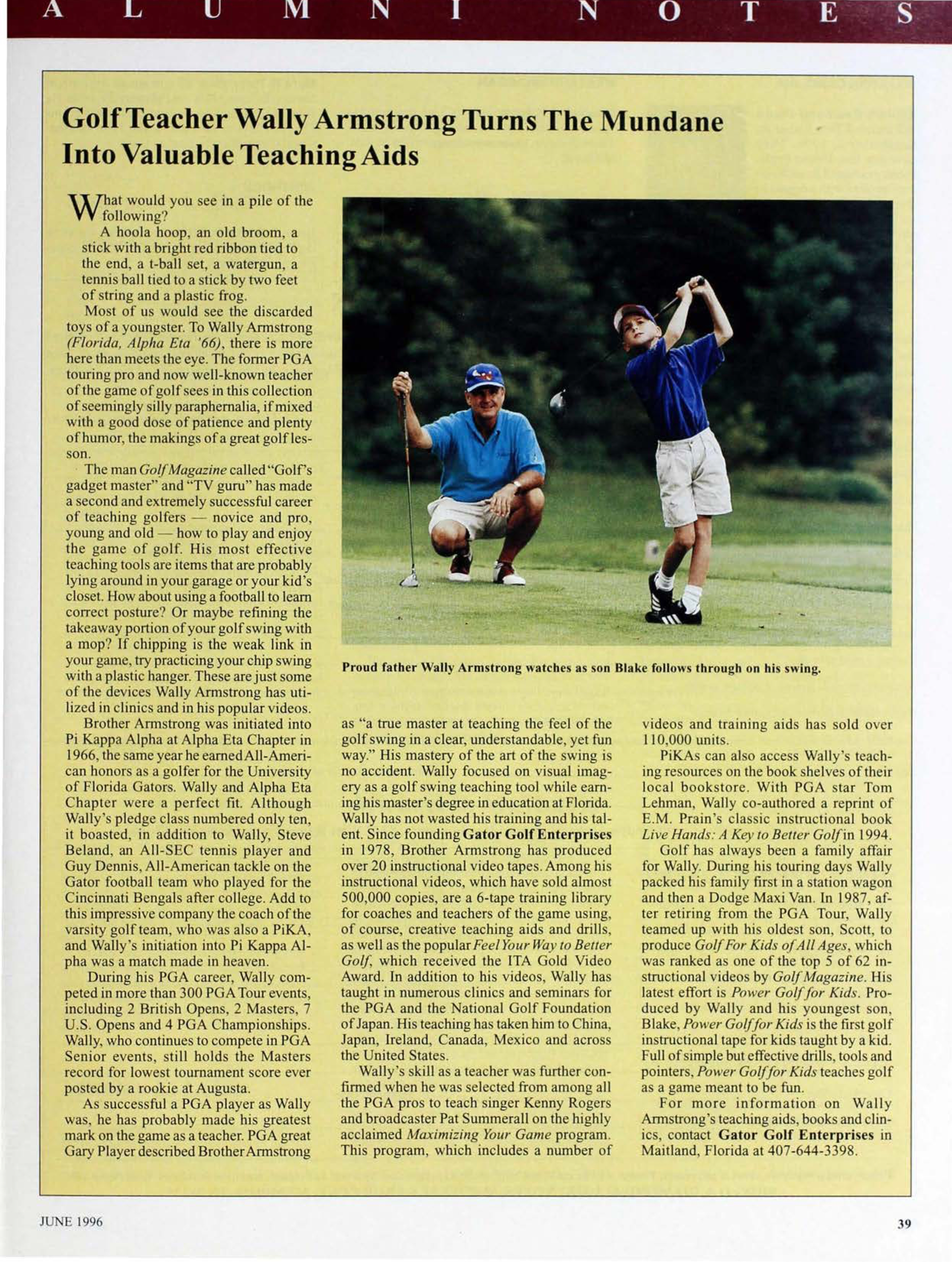 Golf Teacher Wally Armstrong Turns the Mundane Into Valuable Teaching Aids